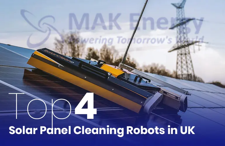 Top 4 Solar Panel Cleaning Robots in UK
