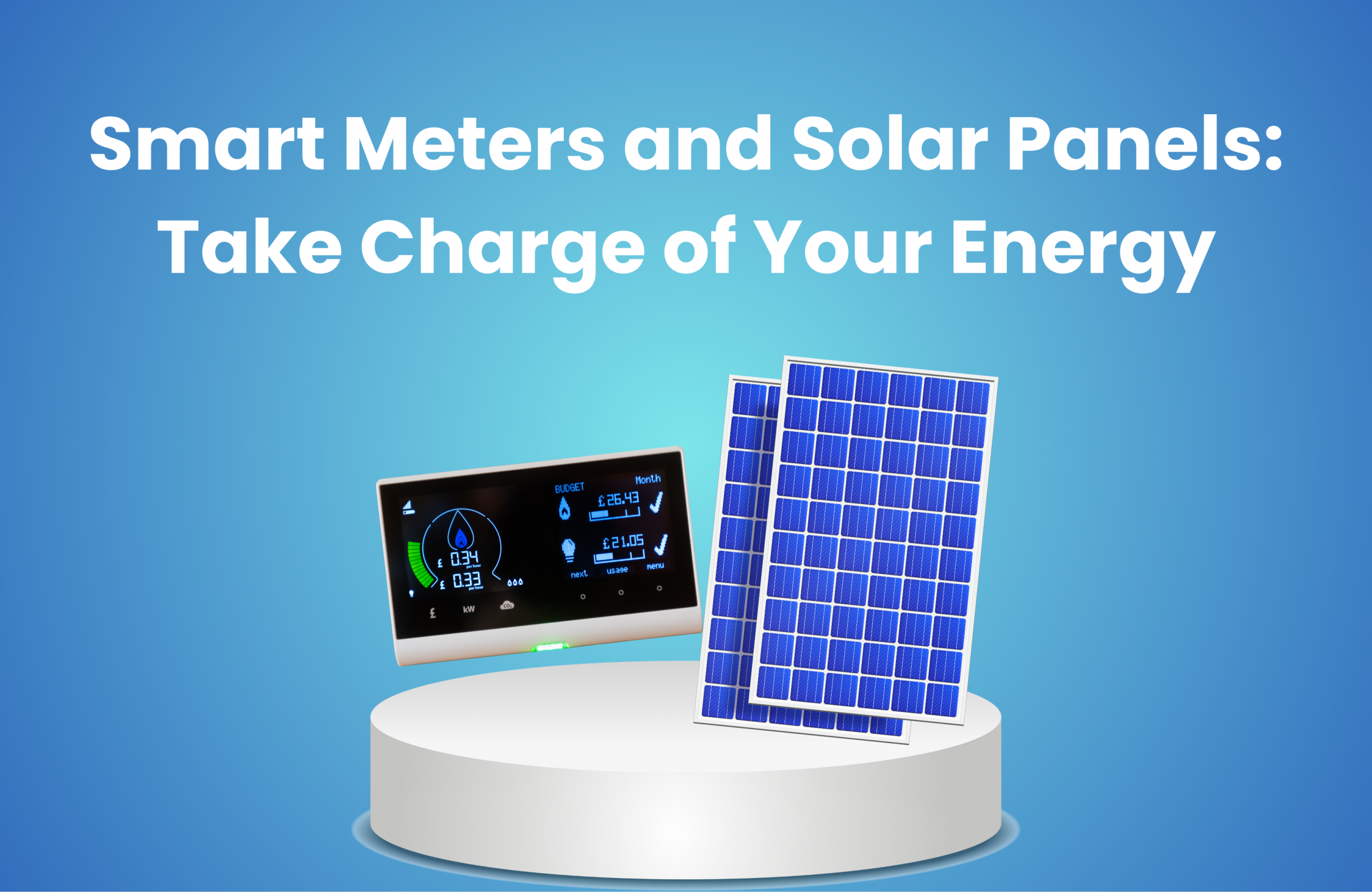 Smart Meters and Solar Panels