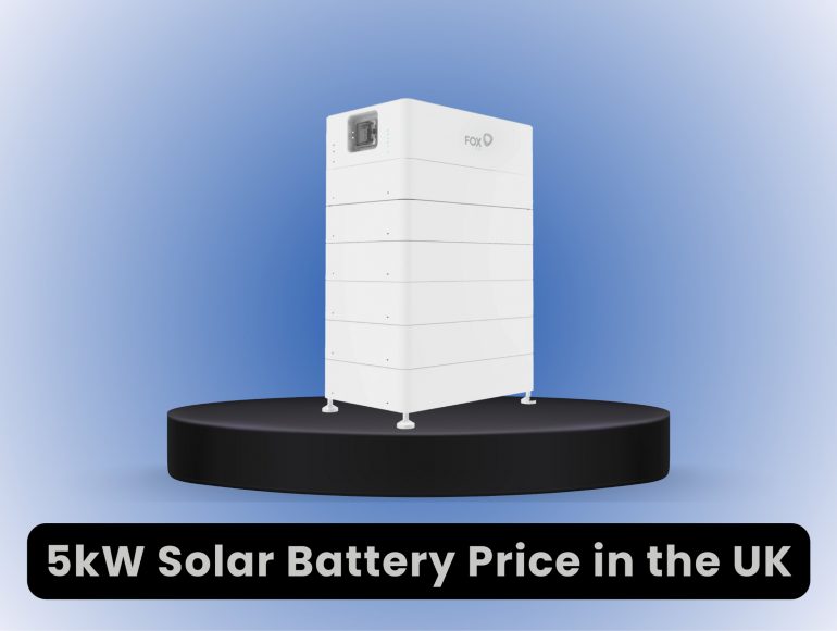 5kw Solar Battery Price in UK