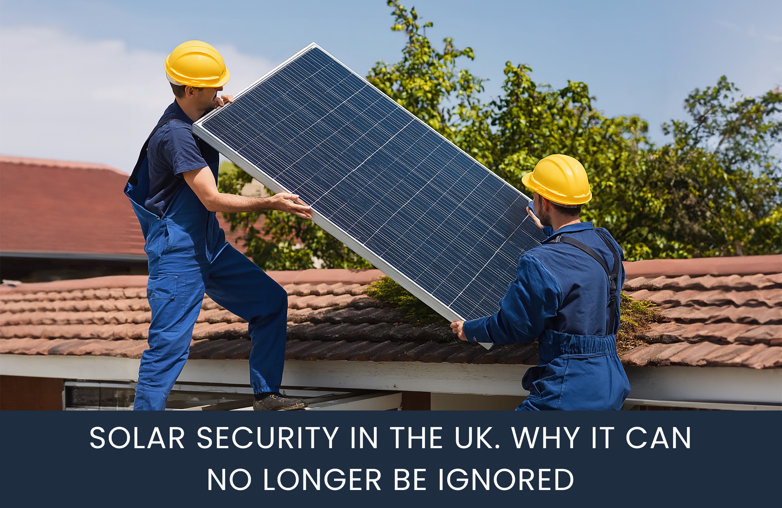 Solar Security in the UK