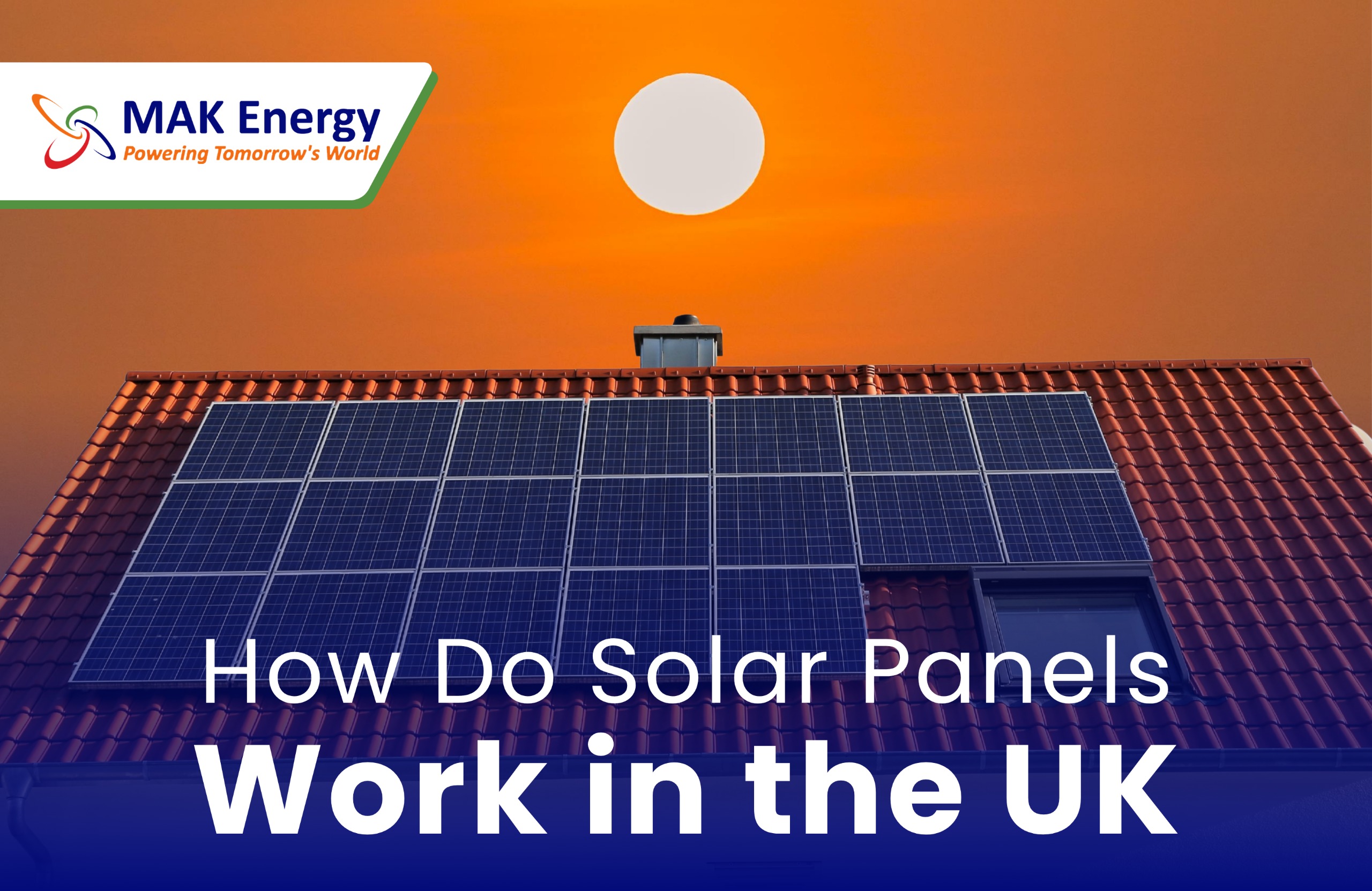How Do Solar Panels Work in the UK